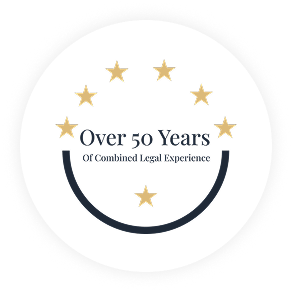 Over 50 Years of Combined  Legal Experience
